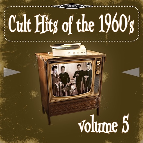 Cult Hits of the 1960's Volume 5 Album Cover