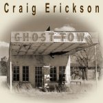 Ghost-Town_Craig-Erickson_2016 Album Cover