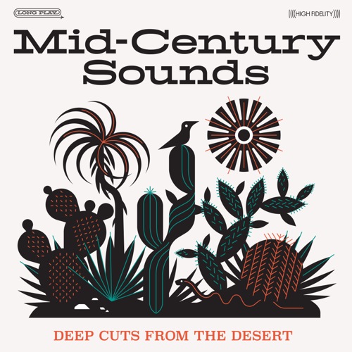 Graded On A Curve: Mid-Century Sounds: Deep Cuts from the Desert