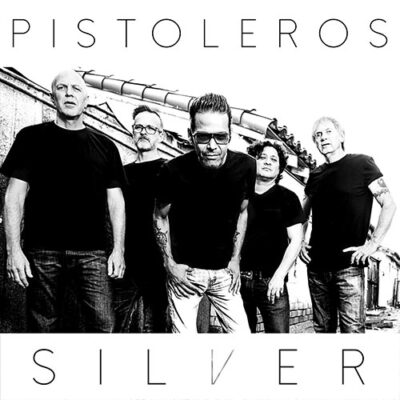 Silver Pistoleros 2017 Album Cover