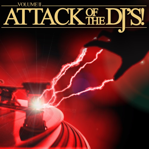 Attack of the DJs! Vol. 2
