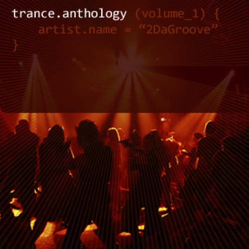 Trance Anthology Vol 1_2 Da Groove_2007