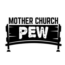 Mother Church Pew Press Logo