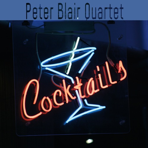 Cocktails_Peter Blair Jazz Quartet_2009