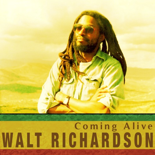 Coming Alive Walt Richardson Album Cover