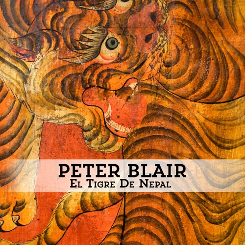 El Tigre De Nepal_Peter Blair_2014