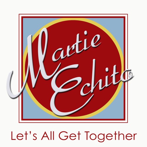 Let's All Get Together_Martie Echito_2016