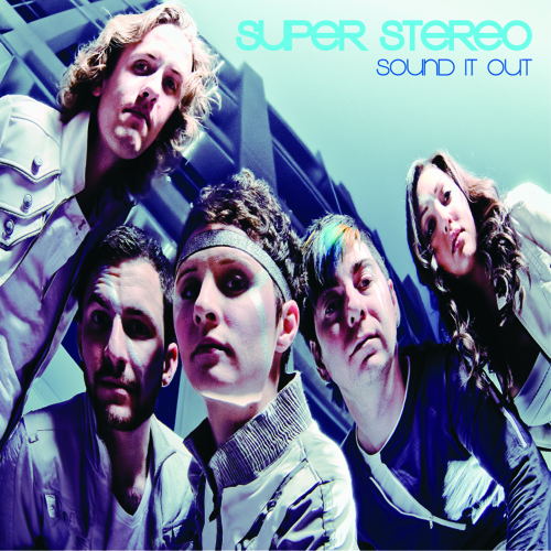 Sound It Out_Super Stereo_2014