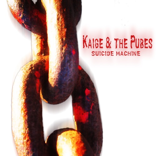 Suicide Machine_Kaige & The Pubes_2009