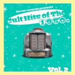 Cult Hits of 1950s Vol 2_Various_2013