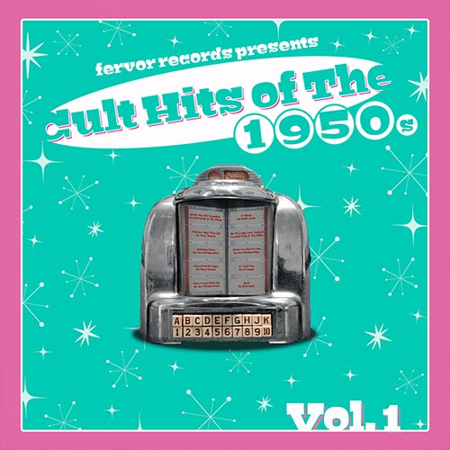 Cult Hits of the 1950's Volume One