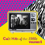 Cult Hits of the 1980s Vol 1_Various_2013