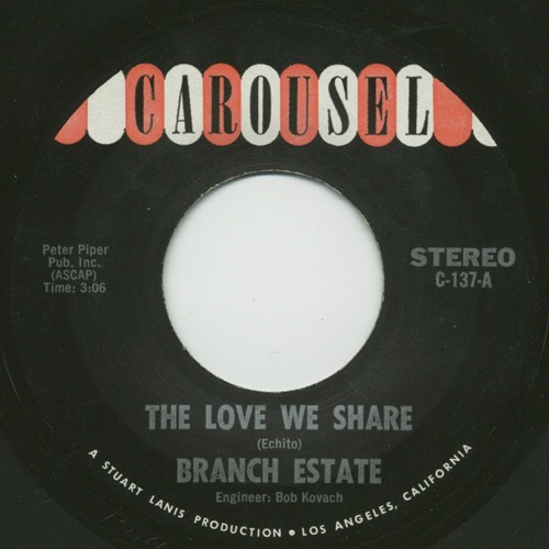 The Love We Share Branch Estate 45 Label