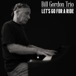 Let's Go For A Ride_Bill Gordon Trio_2013 - Featured Image