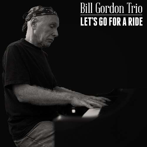 Let's Go For A Ride_Bill Gordon Trio_2013 - Featured Image