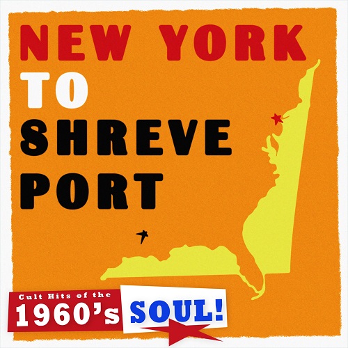 1960's Soul - New York to Shreveport_Various_2018 - Featured Image