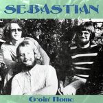 Goin' Home Sebastian 2019