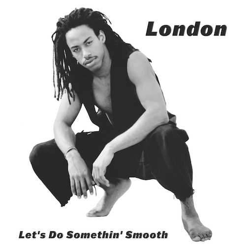 Fervor Records London Let's Do Somethin' Smooth 2019