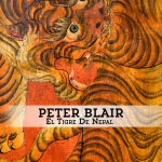 El Tigre De Nepal_Peter Blair_2014 - Featured Image