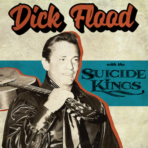 Dick Flood with the Suicide Kings Album Cover