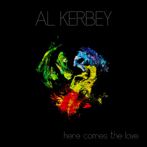 Here Comes the Love Al Kerbey 2017 Album Cover Featured Image