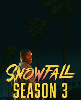 snowfall-Season 3-Red-Alerts-Episode-306-Credit Poster