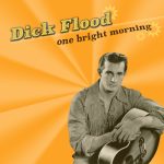 Dick Flood_One Bright Morning_2015 - Featured Image