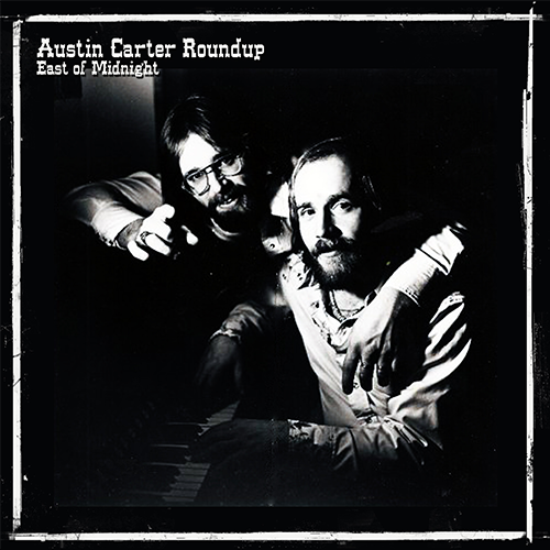 East of Midnight by Austin Carter Roundup Album Cover