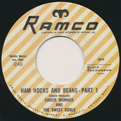 Ham Hocks and Beans by Chuck Womack and The Sweet Souls - 45