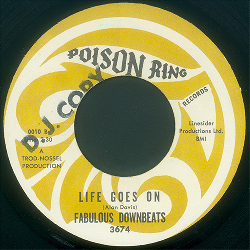 Life Goes On by Fabulous Downbeats 45 Labels