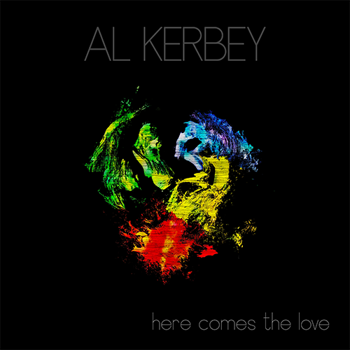 Here Comes The Love Al Kerbey Album Cover Featured Image