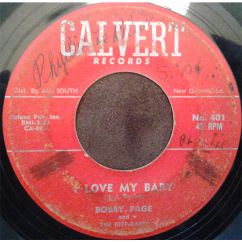 I Love My Baby by Calvert 45 Label