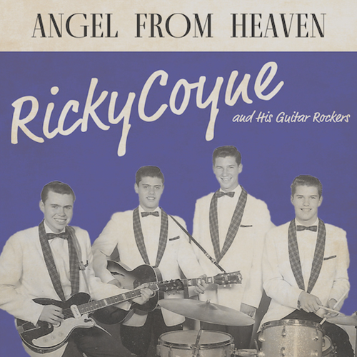 Angel From Heaven by Ricky Coyne and His Guitar Rockers Album Cover