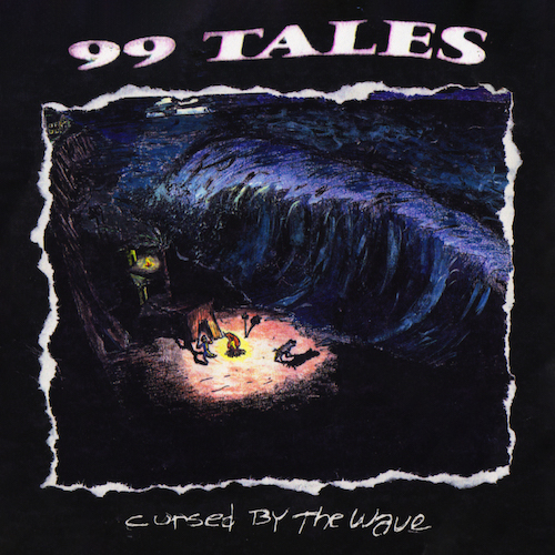 99 Tales Cursed By The Wave Album Cover