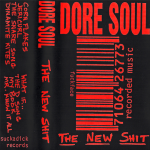 The New Shit by Dore Soul Album Cover