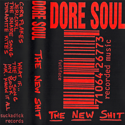 Dore Soul The New Shit