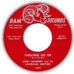 Cheating On Me by Larry Bamberg and the Louisiana Drifters 45 Label