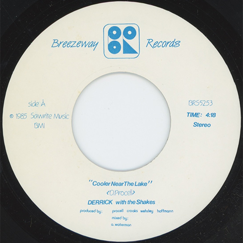 Cooler Near The Lade by Derrick with the Shakes 45 Label