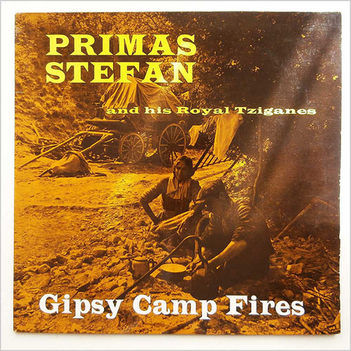 Primas Stefan Gipsy Camp Fires Album