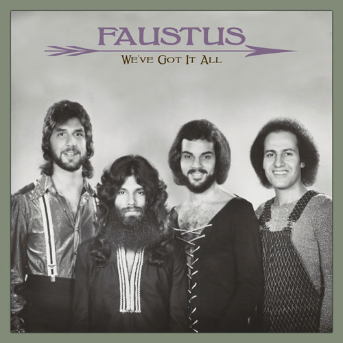 Faustus We've Got It All Album Cover