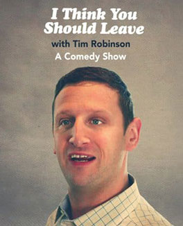 I Think You Should Leave with Tim-Robinson Episode 1 Season 2 Credit Poster