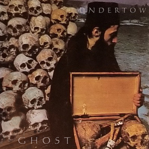 The Undertow Ghost