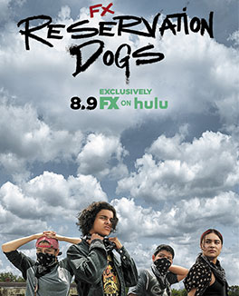 Reservation-Dogs-S1 Credit Poster