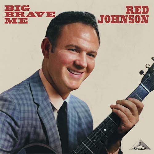 Red Johnson Big Brave Me Album Cover