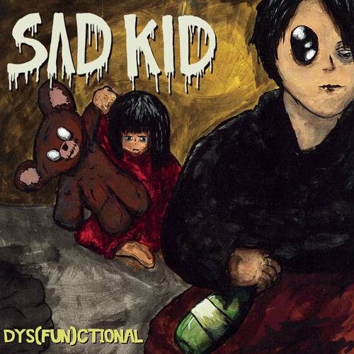 Sad Kid Dys(fun)ctional