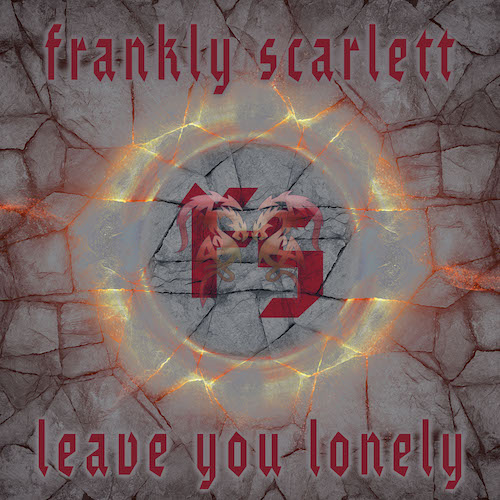 web_Frankly Scarlett Leave You Lonely Album Cover