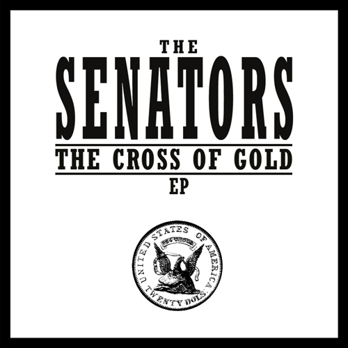 The Senators The Cross of Gold Album Cover