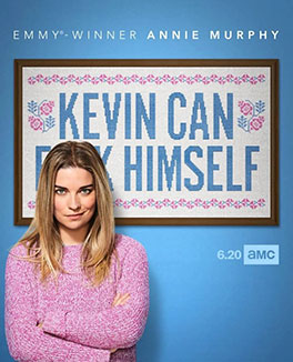 Kevin-Can-F__k-Himself-206-Credit-Poster