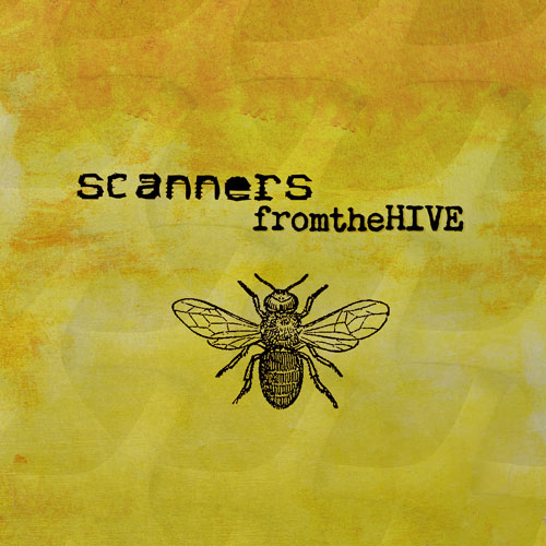 Scanners-From-The-Hive-Album-Cover_web