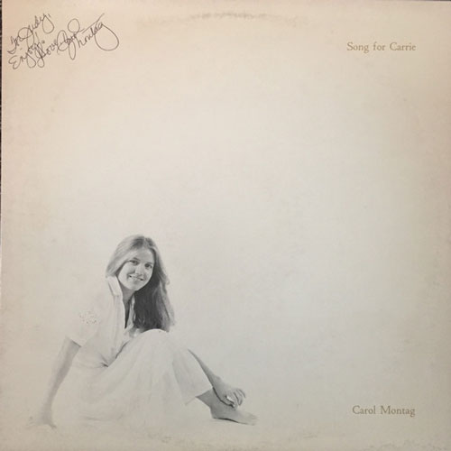 Song for Carrie Carol Montag Album Cover